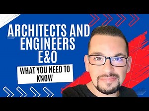 Professional Liability Challenges for Architects & Engineers: What You Need to Know