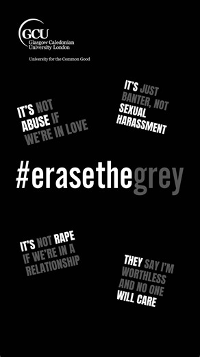 GCU Student Life on Instagram: "📢Today marks the start of 16 Days of Activism Against Gender Based Violence and GCU is committed to ending gender-based violence in all its forms. Over the next 16 days, GCU will join a global network of organisations to deliver a range of activities that supports our ongoing wider gender-based violence prevention and response programme of work.🙌 You may notice our award-winning Erase the Grey campaign banners and posters across campus over the next few weeks. T