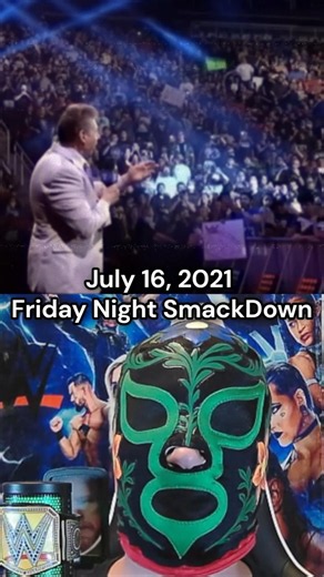 The Night WWE Fans Came Back (July 16, 2021)