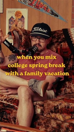 When You Mix College Spring Break With a Family Vacation
