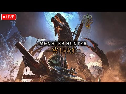 【Monster Hunter Wilds】 LIVE 🔴 | Gogmazios Hunt!