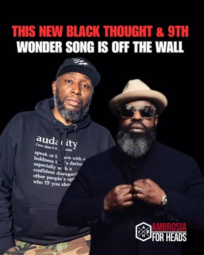 Ambrosia For Heads on Instagram: "In 2018, Black Thought and 9th Wonder teamed up to release Streams Of Thought, Vol. 1. It was the first ever solo release for Thought, after his incredible 20+ year run with The Roots. Now, a new song from the dynamic duo has leaked and it is truly off the wall. The song is rumored to be titled Brick & Mortar. Further, there’s buzz that the duo is actively in the lab working on a full project of the same name. If this is any indication, 2026 is shaping up to be 