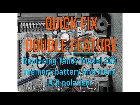 Quick Fix: Double feature - Replacing the Tandy Model 200 memory battery and LCD polarizer