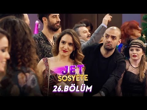 Jet Sosyete 26.Bölüm (Tek Parça Full HD)