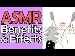 Benefits & Effects of ASMR Explained || What Is ASMR & How Does It Work? The Science Behind It!