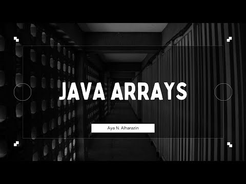 Week 10 - Java Arrays