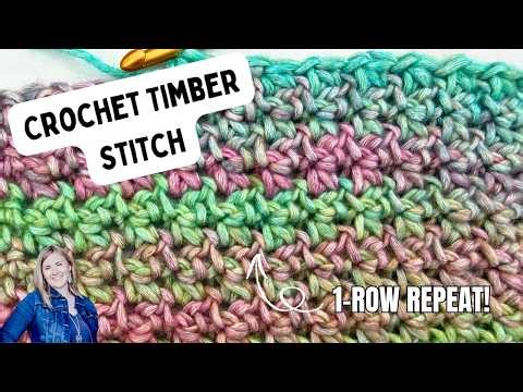 You NEED to Try the Timber Stitch! 🧶🌿 Easy Crochet Tutorial for Beginners + Tips