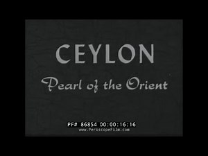 CEYLON PEARL OF THE ORIENT 1950s SRI LANKA EDUCATIONAL FILM 86854