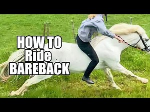 How to ride BAREBACK // Tips for beginners