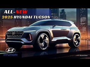 2025 Hyundai Tucson First Look ! Design, Performance, and More!