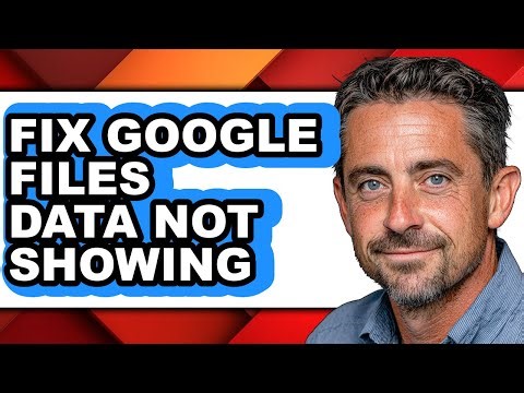 How to Fix Google Files Data Not Showing (easy Method)
