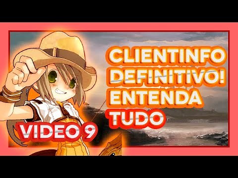 CONFIGURANDO DE FORMA CERTA O CLIENTINFO, APRENDA TUDO SOBRE ESSE CURINGA DO RAGNAROK!