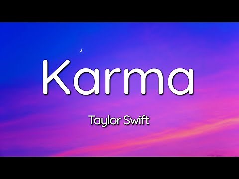 Taylor Swift - Karma (Lyrics)