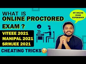 WHAT IS ONLINE PROCTORED EXAM🤔 | CHEATING POSSIBLE ? | REMOTE PROCTOR EXAM 2021 | VITEEE MET SRMJEE