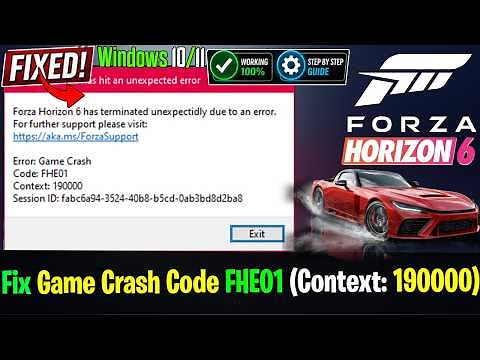 Fix Forza Horizon 6 Has Hit an Unexpected Error | Game Crash Code FHE01 (Context: 190000)