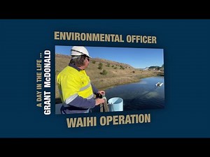 A Day in the Life of Grant - Environmental Officer