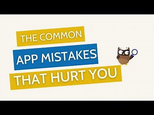 The Common App Mistakes That Hurt Your Application