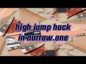 HIGH JUMP HACK IN NARROW.ONE