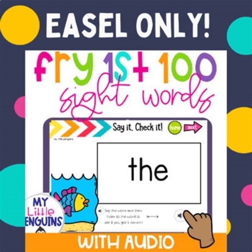 Fry 1st 100 Sight Words with Audio – EASEL ONLY Interactive Slides