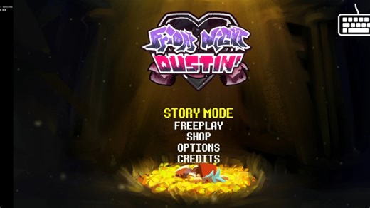 [FNF]DUSTIN'主线全流程