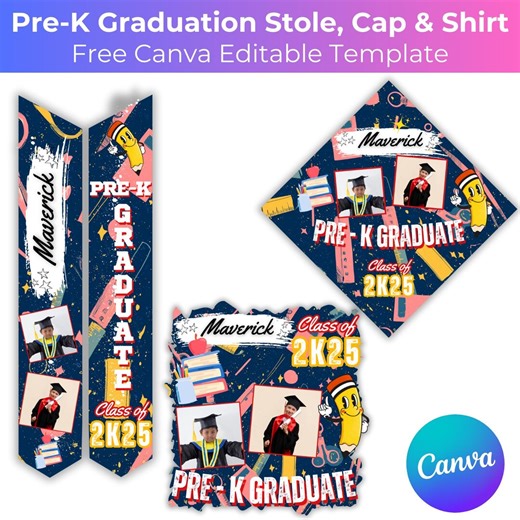 Pre-k Graduation Stole, Cap & Shirt Topper Template, Grad 2025 Canva Editable Template, Personalized Kids Kindergarten Grad Cap and Stole - Etsy