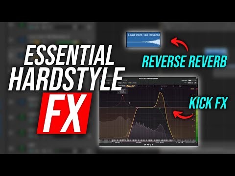 Essential Hardstyle FX (6 Must-Have Effects Explained)