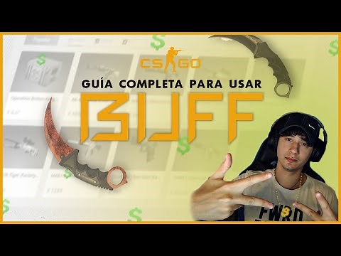 COMO USAR BUFF163 | UNA GUIA COMPLETA PARA EL MERCADO MAS GRANDE DE SKINS DE CS:GO
