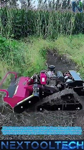Smart Technology Mini Crawler Field Machine Farming Tool Efficient Land Preparation#Tooltech
