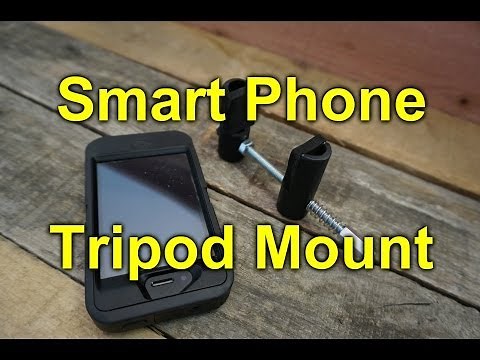 DIY Smart Phone Tripod Mount