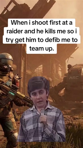 He wait i didnt mean to bro lets team up 🤣 #arcraiders #arcraidersgame #gaminglife #fyp #gamingmemes @XRc09X @🅻🅱︎🅷🅳_🅶🅰︎🅼🅸🅽🅶