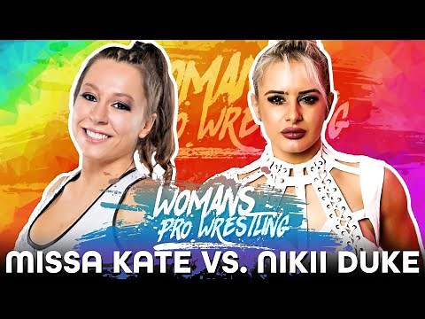 Missa Kate vs. Nikii Duke: The Ultimate Face-Off - FULL MATCH - Womens Pro Wrestling