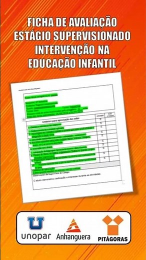 FICHA DE AVALIAÇÃO DE ESTÁGIO SUPERVISIONADO DE INTERVENÇÃO NA EDUCAÇÃO INFANTIL #unopar #anhanguera