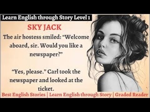 Learn English through Story Level 1 English Story for Listening SkyJack