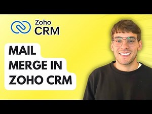 How to Mail Merge in Zoho CRM [2026 Full Guide]