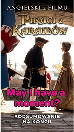 Angielski z Filmu: Piraci z Karaibów 🏴☠️ Przydatne Zwroty
