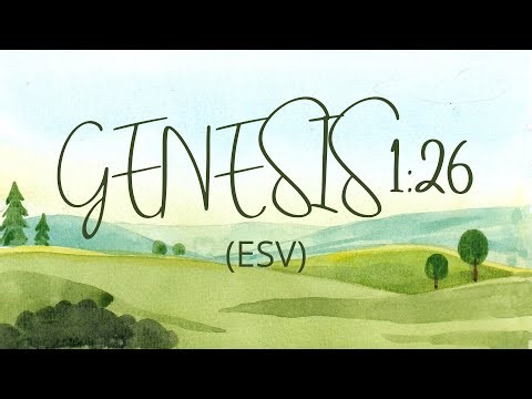 Genesis 1:26 (ESV)