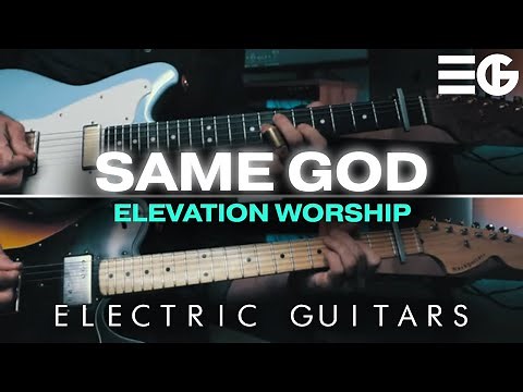 Same God | ELECTRIC GUITAR || Elevation Worship