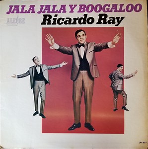 Ricardo Ray - Jala Jala Y Boogaloo
