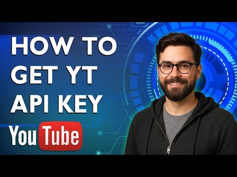 How To Get Youtube Api Key [2025 Guide]