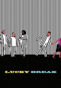 Lucky Break (2001)