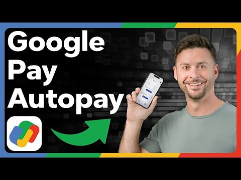 How To Check Autopay In Google Pay