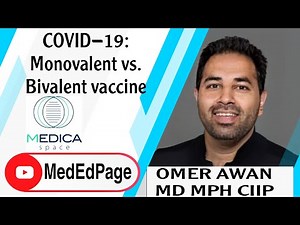COVID-19: Monovalent vs. bivalent vaccine ‪@medicaspacededicatedmedica1576‬