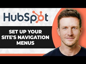 How to Set Up Your Site's Navigation Menus in HubSpot (2026 Guide)