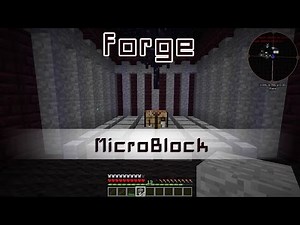 Microblock de Forge sur Minecraft