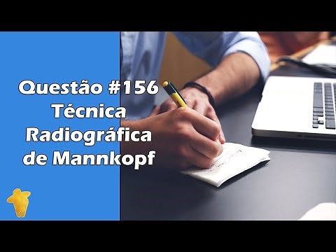 Técnica Radiográfica de Mannkopf - Questão #156 - Concurso Odontologia