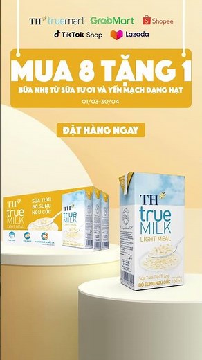 Ưu đãi mua 8 tặng 1 cùng TH true MILK LIGHT MEAL
