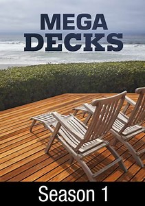 Mega Decks: The Ultimate Luxury Deck