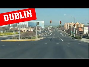 Dublin California, Touring Around Town