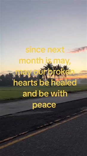 May Healing & Peace: Hope for a Better Month