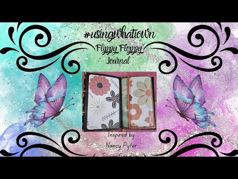 Flippy Floppy Journal Part 3